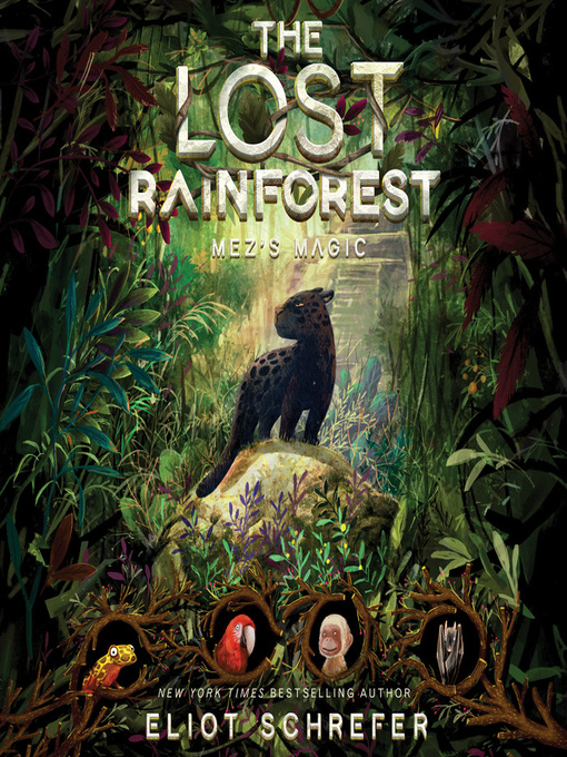 Title details for The Lost Rainforest #1 by Eliot Schrefer - Available